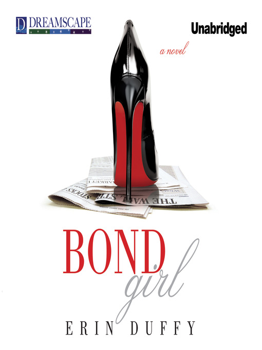 Title details for Bond Girl by Erin Duffy - Available